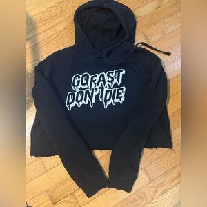 Size small go fast don’t die cropped hoodie